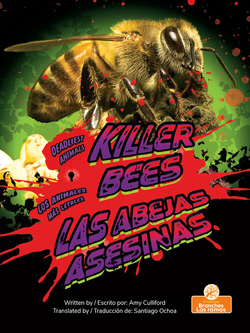 Title details for Las abejas asesinas / Killer Bees by Amy Culliford - Available